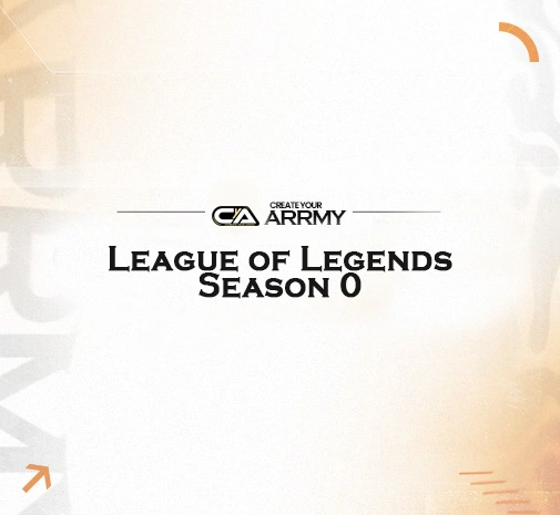 Ligue LoL Create your arrMY! Season 0 GRUPA A